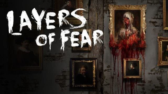 layers-of-fears-640x360.jpg