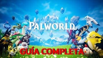 Guía completa de Palworld con todos los trucos y consejos sobre el juego survival inspirado en Pokémon