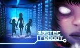 [Análisis] Master Reboot
