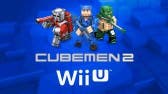 ¿Quieres ganar una copia de ‘Cubemen 2’ para Wii U? ¡Nnooo te lo pone fácil!