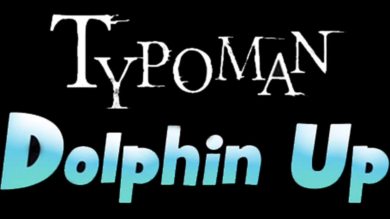 ‘Dolphin Up’ y ‘Typoman’ de camino a Wii U y 3DS respectivamente