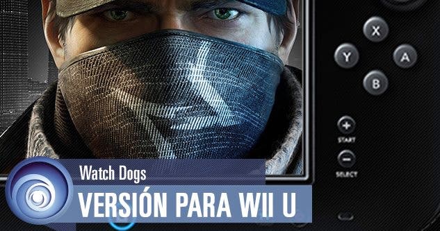 Conocemos el precio y peso de descarga de ‘Watch Dogs’ para Wii U