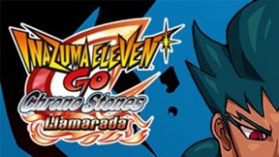 [Análisis] Inazuma Eleven GO Chrono Stones: Llamarada