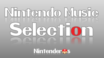 [Presentación] Nintendo Music Selection