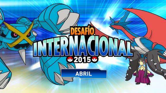 Pokémon VGC. aterriza el Desafío Internacional de abril