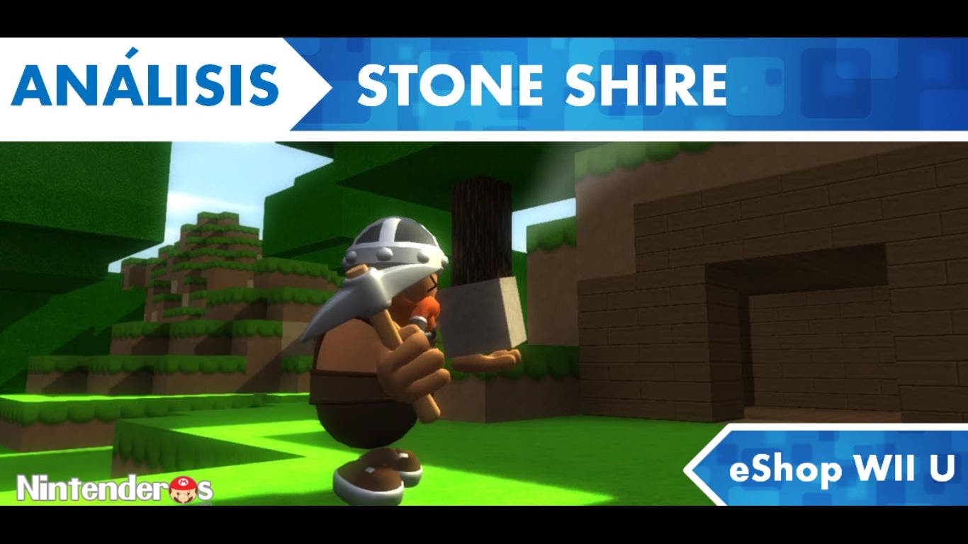 [Análisis] ‘Stone Shire’ (eShop Wii U)