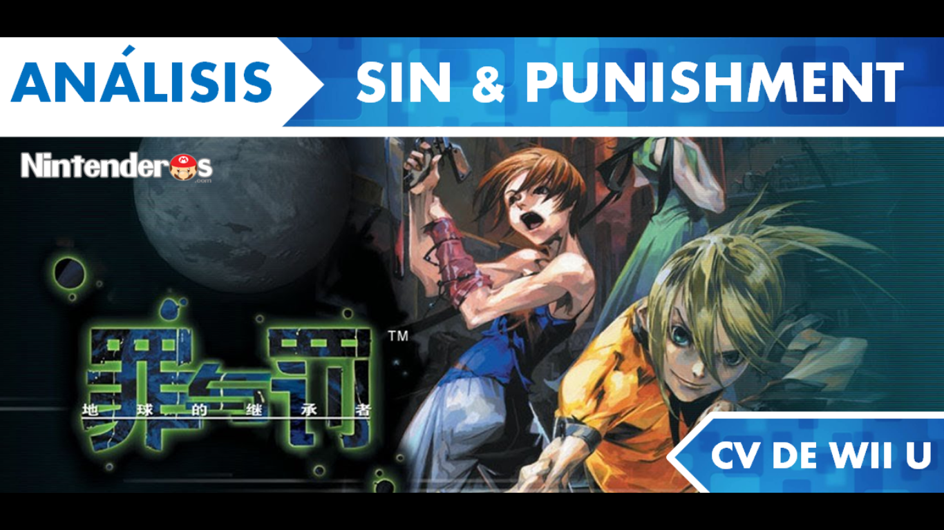 [Análisis] ‘Sin & Punishment’ (CV de Wii U)
