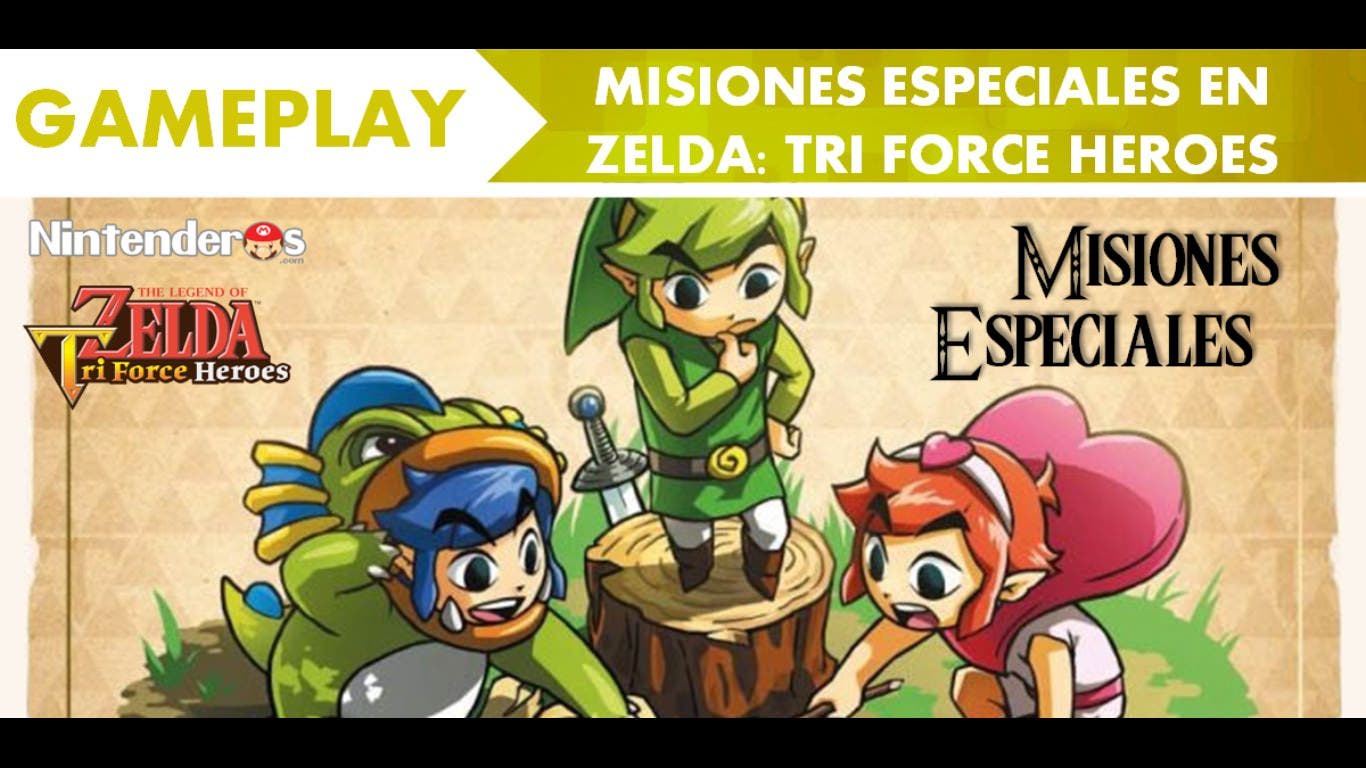 [Gameplay] Misiones especiales en ‘Zelda: Tri Force Heroes’
