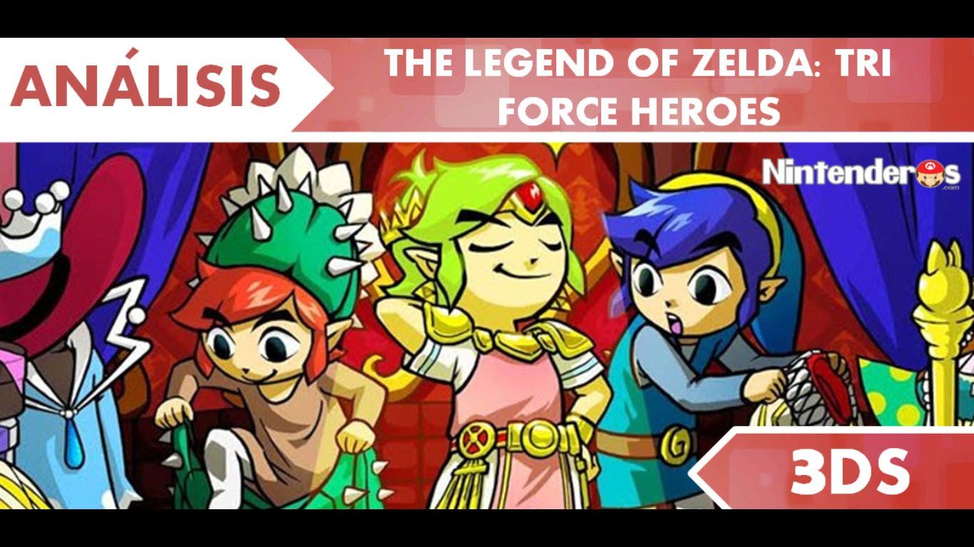 [Análisis] ‘The Legend of Zelda: Tri Force Heroes’