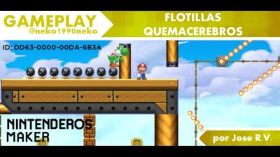 [Gameplay] Nintenderos Maker #12: ‘Flotillas Quemacerebros’