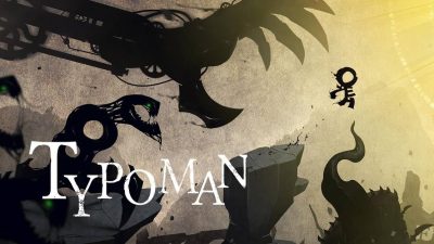 Ya tenemos el tráiler de lanzamiento de ‘Typoman’ para Wii U