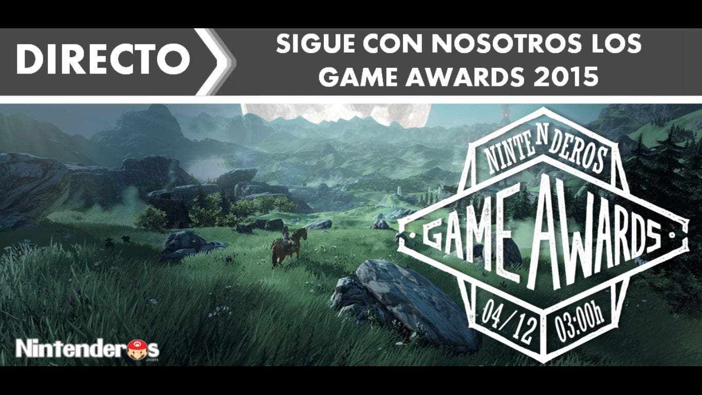 [Directo] ¡Sigue con Nintenderos.com los Game Awards 2015!