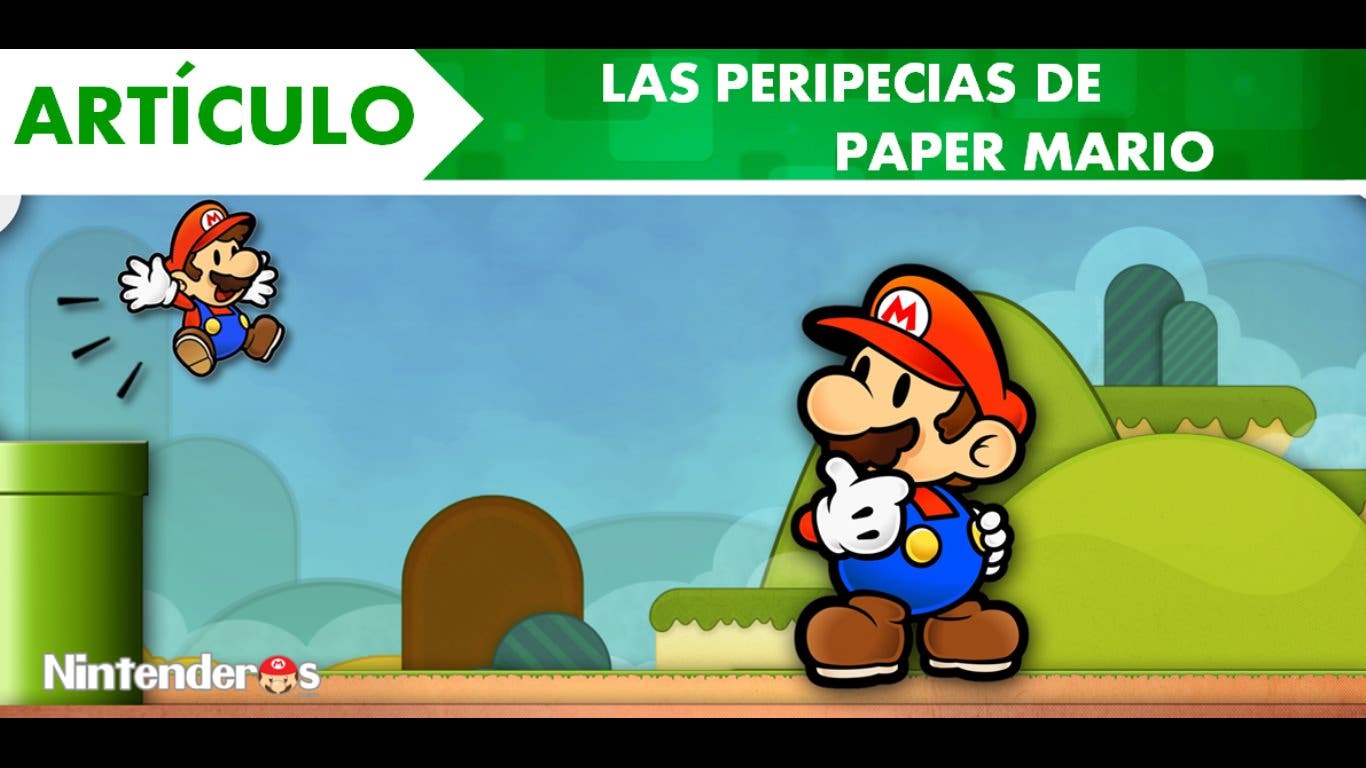 [Artículo] Las peripecias de Paper Mario