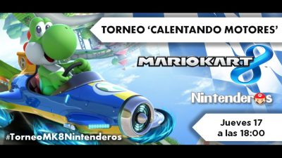 Torneo ‘Mario Kart 8’ | Calentando motores: Pre-#YouWin