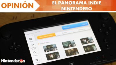 [Opinión] El panorama ‘indie’ nintendero