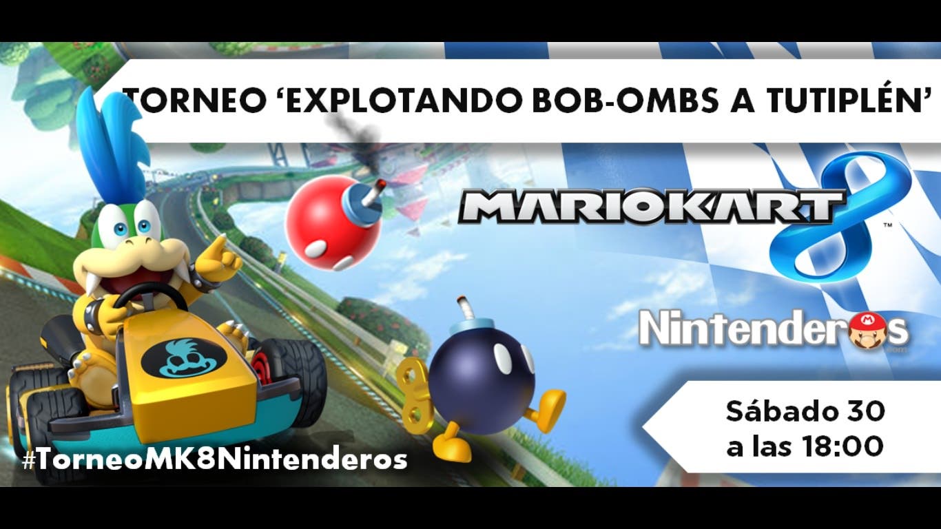 Torneo ‘Mario Kart 8’ |  Explotando Bob-obms a tutiplén