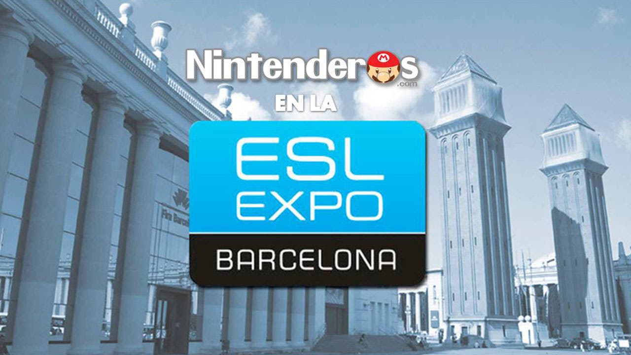 Nintenderos.com asistirá a la ESL Expo Barcelona