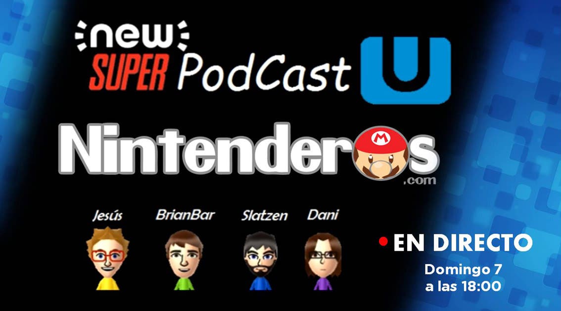 New Super Podcast U, en directo este domingo