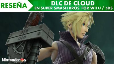 [Reseña] DLC de Cloud en ‘Super Smash Bros. for Wii U / 3DS’