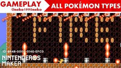 [Gameplay] Nintenderos Maker #22: ‘All Pokémon Types’