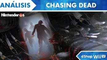 [Análisis] ‘Chasing Dead’ (eShop Wii U)