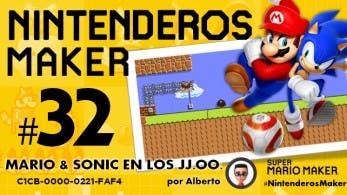 Nintenderos Maker #32: ‘Mario & Sonic en los Juegos Olímpicos’