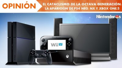 [Opinión] El cataclismo de la octava generación: la aparición de PS4 Neo, NX y Xbox One.5
