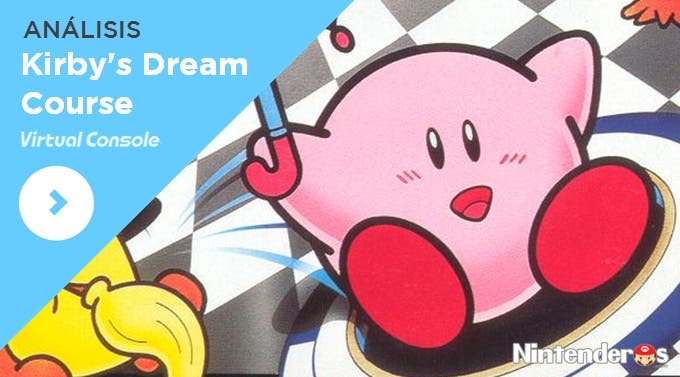 [Análisis] ‘Kirby’s Dream Course’ (CV de New Nintendo 3DS)