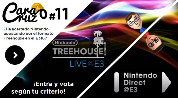Cara o Cruz #11: ¿Ha acertado Nintendo apostando por el formato Treehouse en el E316?