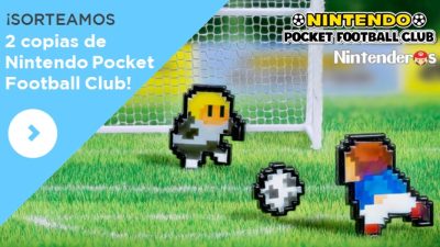 ¡Sorteamos 2 copias de ‘Nintendo Pocket Football Club’!