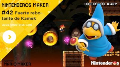 Nintenderos Maker #42: Fuerte rebotante de Kamek