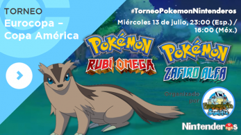 Torneo ‘Pokémon RO/ZA’ | Eurocopa – Copa América