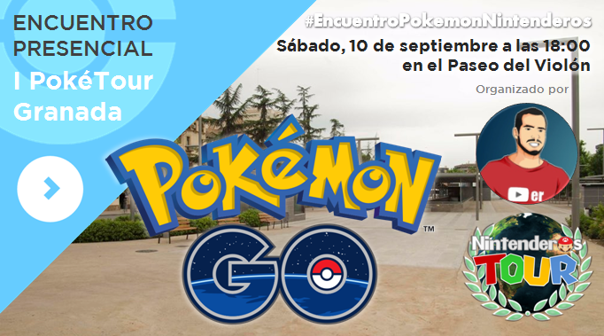 I PokéTour Granada by Nintenderos Tour