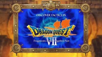 Descubre las Tácticas de ‘Dragon Quest VII’ con este nuevo tráiler