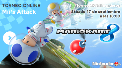 Torneo ‘Mario Kart 8’ | Mii’s Attack
