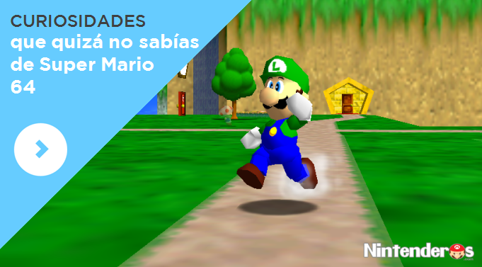 Curiosidades que quizá no sabías de ‘Super Mario 64’