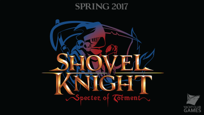 ‘Shovel Knight’ recibirá el DLC ‘Specter of Torment’ en la primavera de 2017
