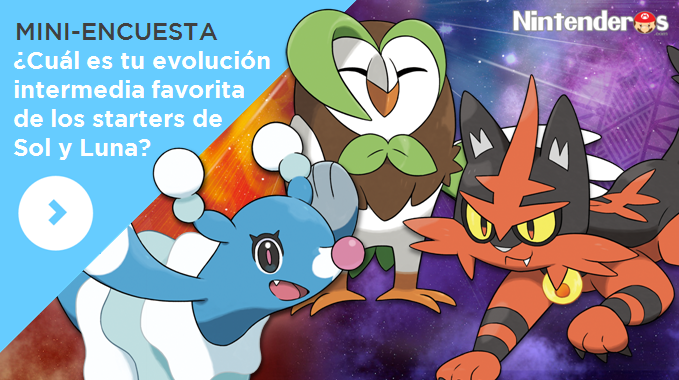 [Mini-encuesta] ¿Cuál es tu evolución intermedia favorita de los starters de ‘Pokémon Sol y Luna’?