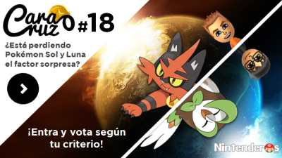 Cara o Cruz #18: ¿Está perdiendo ‘Pokémon Sol y Luna’ el factor sorpresa?