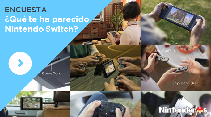 [Encuesta] ¿Qué te ha parecido Nintendo Switch?