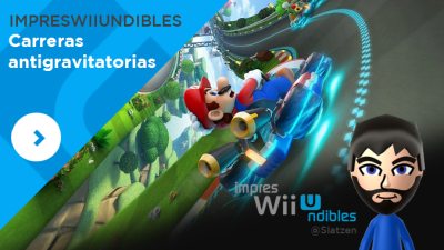 ImpresWiiUndibles #4: Carreras antigravitatorias