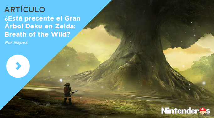 [Artículo] ¿Está presente el Gran Árbol Deku en ‘Zelda: Breath of the Wild’?