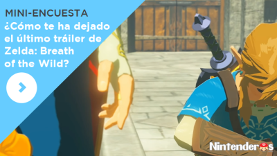 [Mini-encuesta] ¿Cómo te ha dejado el último tráiler de ‘Zelda: Breath of the Wild’?