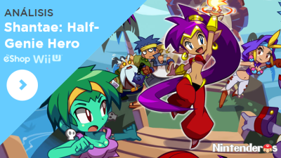 [Análisis] ‘Shantae: Half-Genie Hero’ (eShop Wii U)
