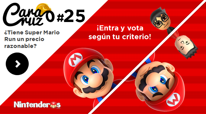 Cara o Cruz #25: ¿Tiene ‘Super Mario Run’ un precio razonable?