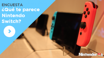 [Encuesta] ¿Qué te parece Nintendo Switch?
