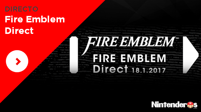 Fire Emblem Direct: Presentación completa en español