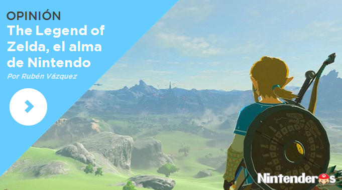 [Opinión] ‘The Legend of Zelda’, el alma de Nintendo
