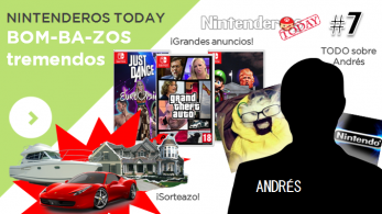 Nintenderos Today #7: Luigi x Trump, GTA Spain, Just Dance Eurovisión, todo sobre Andrés, sorteazos y más