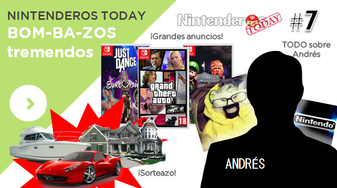 Nintenderos Today #7: Luigi x Trump, GTA Spain, Just Dance Eurovisión, todo sobre Andrés, sorteazos y más